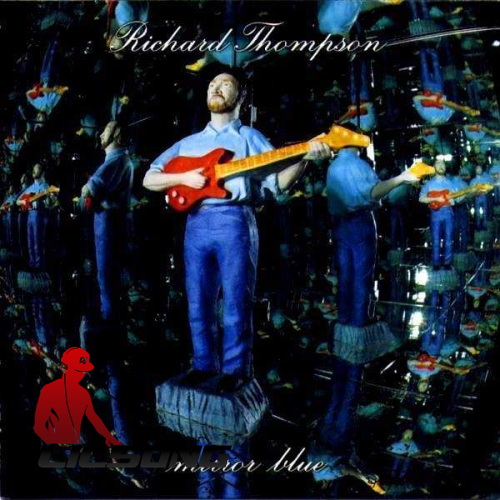 Richard Thompson - Mirror Blue